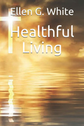 Healthful Living