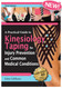 A Practical Guide to Kinesiology Taping for Injury Prevention and