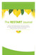 The RESTART Journal: A three-month daily journal to track your