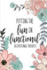 Putting The FUN in Functional Occupational Therapist