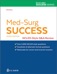 Med-Surg Success: NCLEX-Style Q&A Review