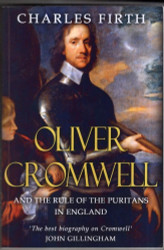 Oliver Cromwell and the Rule of the Puritans in England