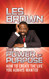 The Power of Purpose: How to Create the Life You Always Wanted