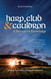 Harp Club and Cauldron - A Harvest of Knowledge