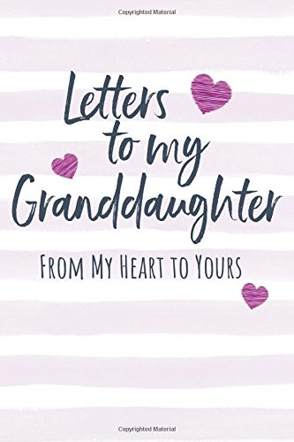 Letters to my Granddaughter
