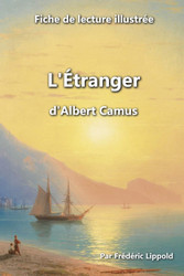 Fiche de lecture illustree - L'etranger d'Albert Camus