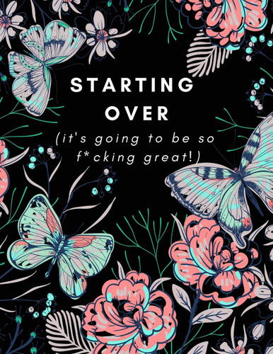 Starting Over
