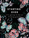 Starting Over