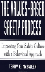 Values-Based Safety Process