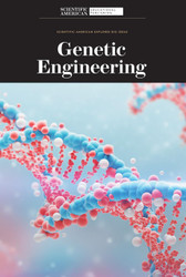 Genetic Engineering (Scientific American Explores Big Ideas)