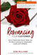 Romancing Your Customer