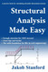 Structural Analysis Made Easy: A practice book for calculating