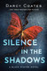 Silence in the Shadows (Black Winter 4)