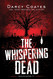 The Whispering Dead (Gravekeeper 1)