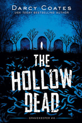 The Hollow Dead (Gravekeeper 4)