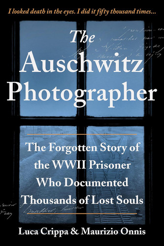 The Auschwitz Photographer