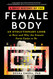 A Brief History of the Female Body: An Evolutionary Look at How and