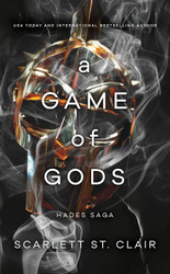 A Game of Gods (Hades x Persephone Saga 6)