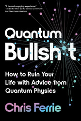 Quantum Bullsh*t