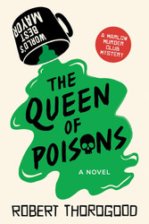 The Queen of Poisons: A Novel (The Marlow Murder Club 3)