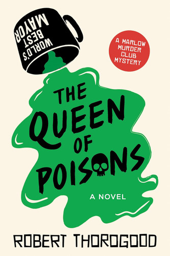 The Queen of Poisons: A Novel (The Marlow Murder Club 3)
