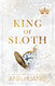 King of Sloth (Kings of Sin 4)