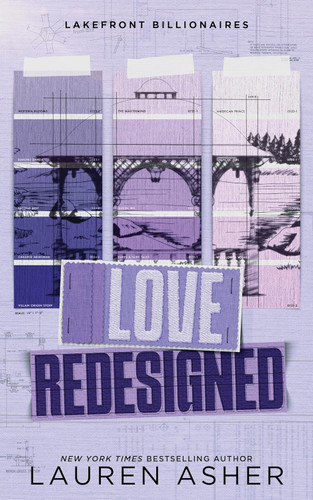 Love Redesigned (Lakefront Billionaires 1)