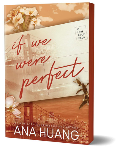 If We Were Perfect (If Love 4)