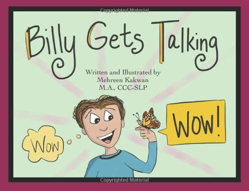 Billy Gets Talking: A Preschooler's Journey Overcoming Childhood