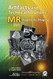 Artifacts and Technical Solutions in MR Diagnostic Imaging