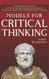 Models For Critical Thinking