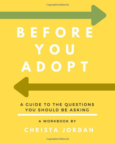 Before You Adopt: A Guide To The Questions You Should Be Asking