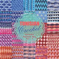 Tunisian Crochet Vol. 3