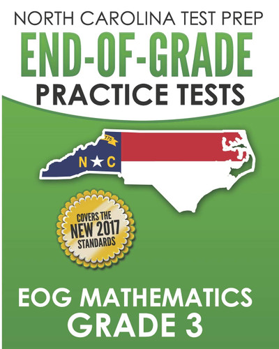 North Carolina Test Prep End-Of-Grade Practice Tests Eog Mathematics