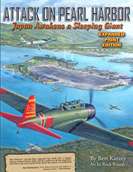 Attack on Pearl Harbor: Japan Awakens a Sleeping Giant: Expanded