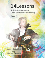 24 Lessons A Practical Method to Learn the Art of Cello Playing Vol.2