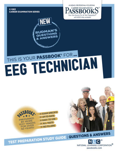 EEG Technician (C-1263): Passbooks Study Guide (1263)