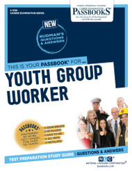 Youth Group Worker (C-1538): Passbooks Study Guide