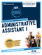 Administrative Assistant I (C-1848): Passbooks Study Guide