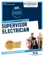 Supervisor Electrician (C-4981): Passbooks Study Guide