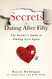 Secrets of Dating After Fifty