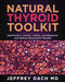 Natural Thyroid Toolkit: Hashimoto's Graves ' Iodine and Natural