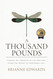 A Thousand Pounds: Finding the Strength to Live and Love under the