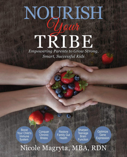Nourish Your Tribe: Empowering Parents to Grow Strong Smart
