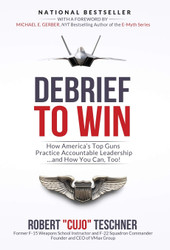 Debrief to Win: How America's Top Guns Practice Accountable