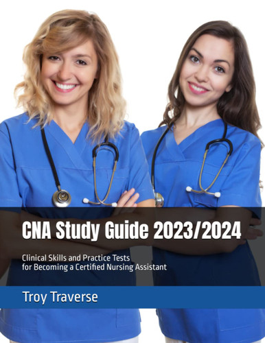 CNA Study Guide 2023/2024
