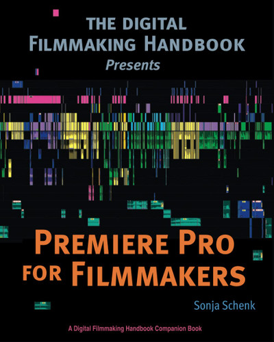 Premiere Pro for Filmmakers