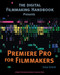 Premiere Pro for Filmmakers
