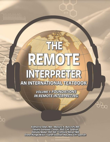 The Remote Interpreter: An International Textbook Volume 1