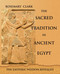 The Sacred Tradition in Ancient Egypt